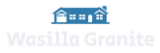 Wasilla Granite LLC